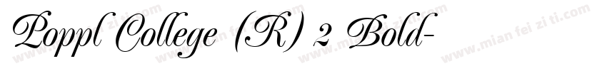 Poppl College (R) 2 Bold字体转换